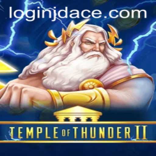 Exploring the Mystical World of TempleofThunderII: A Journey into Adventure